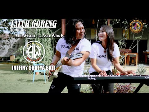 TALUH GORENG - ADI WISNU FEAT AYU WINDY {0fficial Music Video} β adi wisnu official