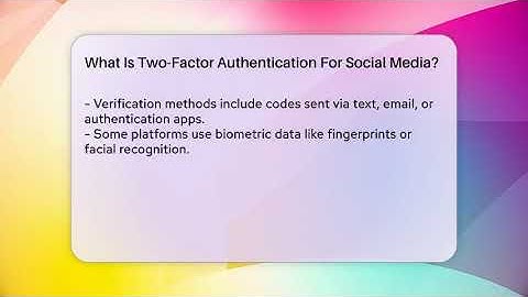What Is Two-Factor Authentication For Social Media? - Everyday-Networking