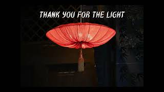 Download Lagu Thank you for the light, a show of gratitude to one that deserves it (You Tube) MP3