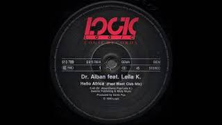 Dr. Alban Featuring Leila K. - Hello Afrika (Fast Blast Club Mix)