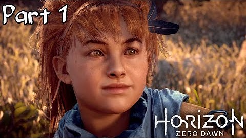HORIZON ZERO DAWN: Walkthrough (Part 1) Intro | Gift From The Past | Lessons Of The Wild