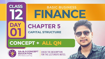 Capital Structure Class 12 | NEB Business Finance Chapter 5 | All Numerical & Book Questions Solved