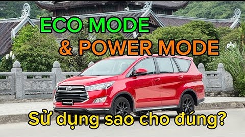 Chế độ eco mode và power mode là gì năm 2024