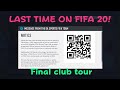 My last FIFA 20 club tour...