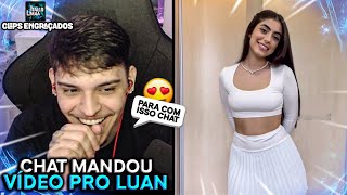 CHAT MANDOU VÍDEO DA RAJAH E LUAN FICA APAIXONADO AO VIVO !? LUQUET4 FICOU MUITO BRAVO AO CHAMAREM D