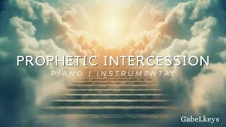 Prophetic intercession | Piano | Prayer Sounds
