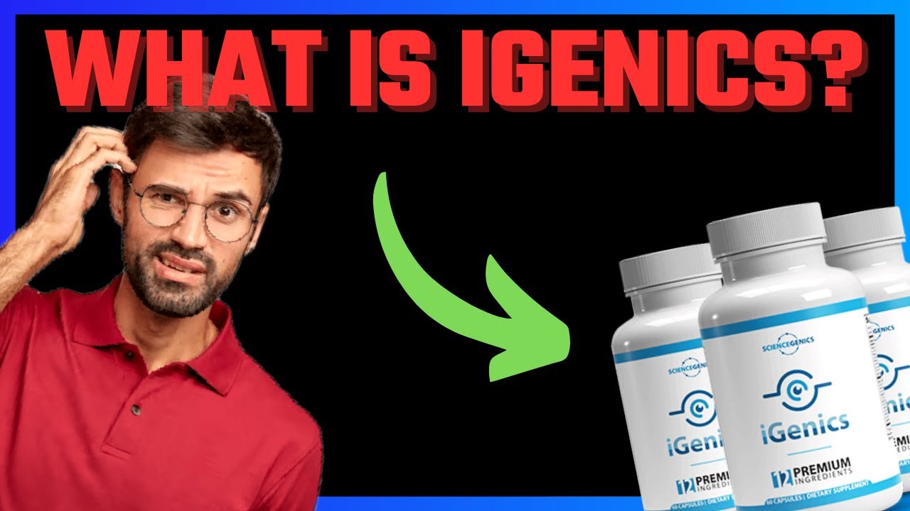 iGENICS – 🚨ALL TRUTH🚨 – igenics review | the genics reviews