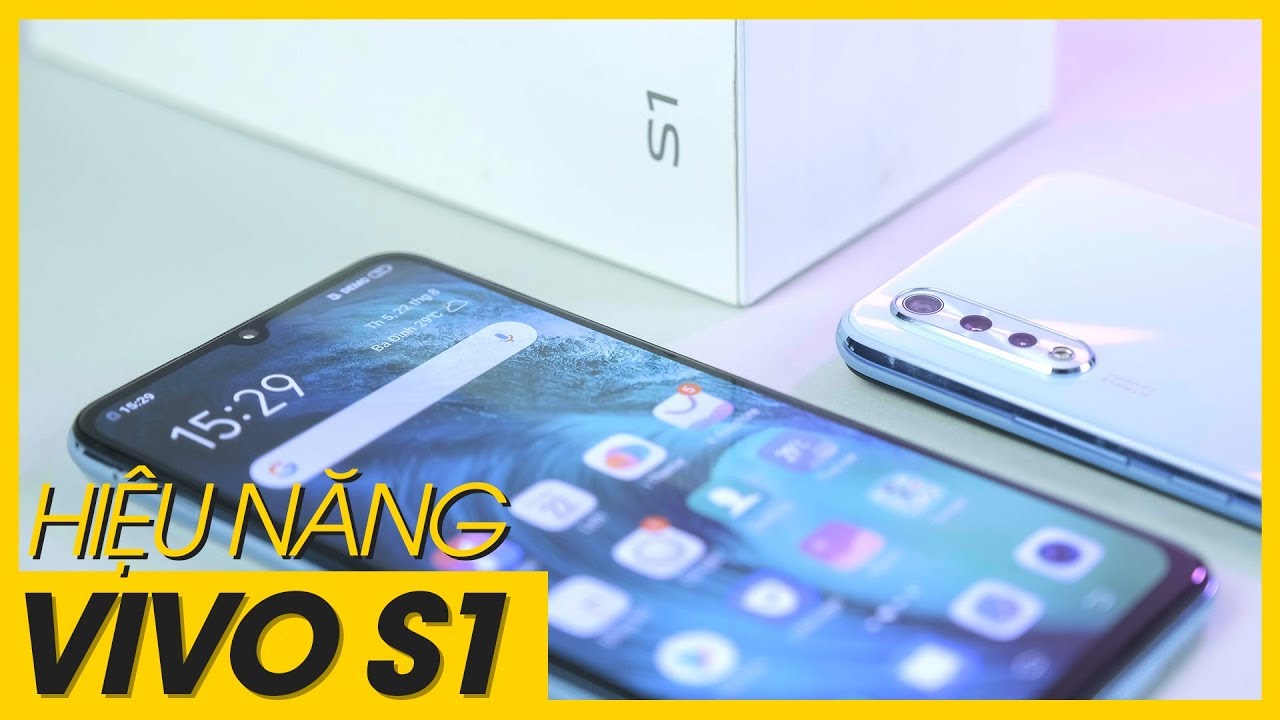 Hiệu năng Vivo S1: Gần 7 TRIỆU được thế nà y thôi sao?!!