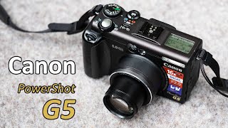 Canon G5 - Advanced Digicam from 2003 with a Great Lens!