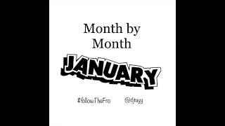 Month by Month: January 2018 by DJ TAYY