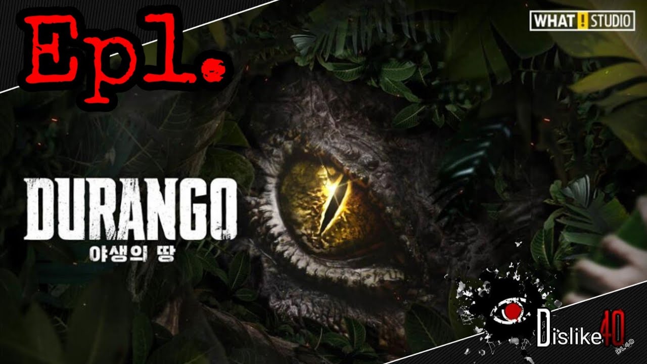 Durango -​ [Ep1]​ ความ​ งง​ ไม่เคยปราณี​ใคร​