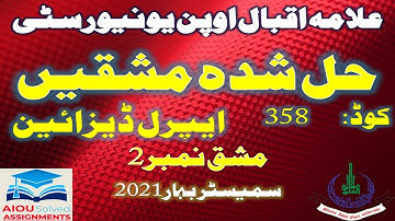 AIOU Solved Assignments | 358 | APPAREL DESIGN | Assignment No 2 | FA | Spring 2021