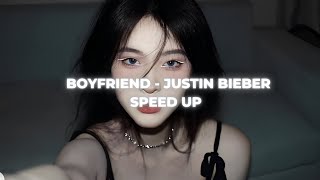 Boyfriend - Justin Bieber | speed up 1x