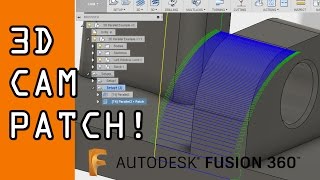 Fusion 360: Fixing 3D CAM with Patch!  FF74