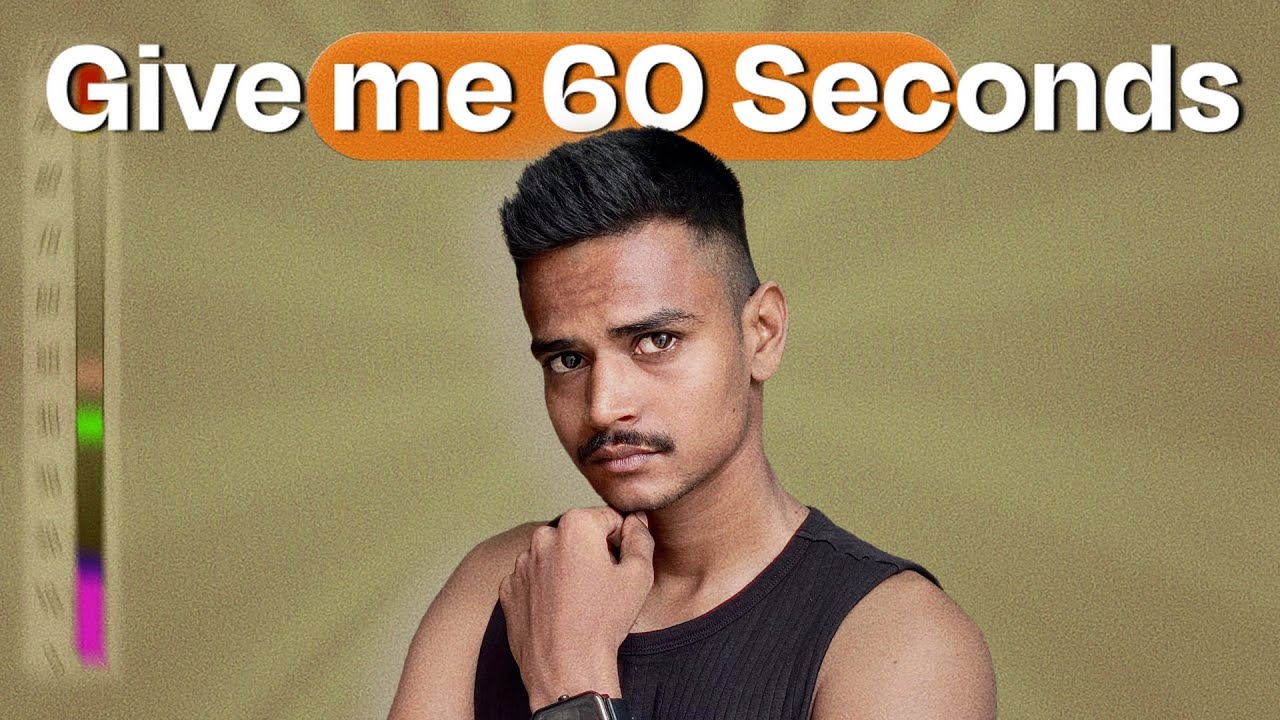 Give me 60 Sec and you'll never look at your habits the same way again.