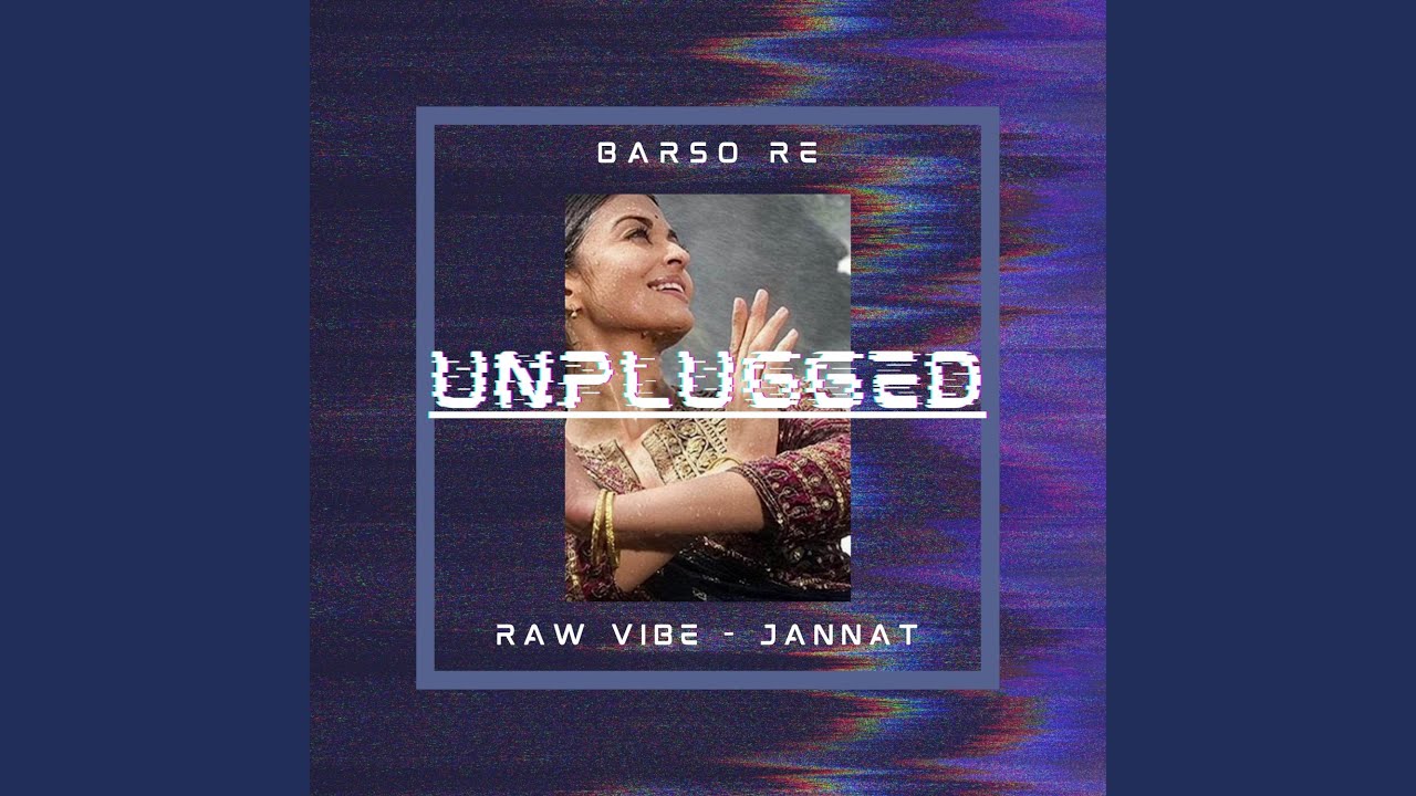 Barso Re   Unplugged