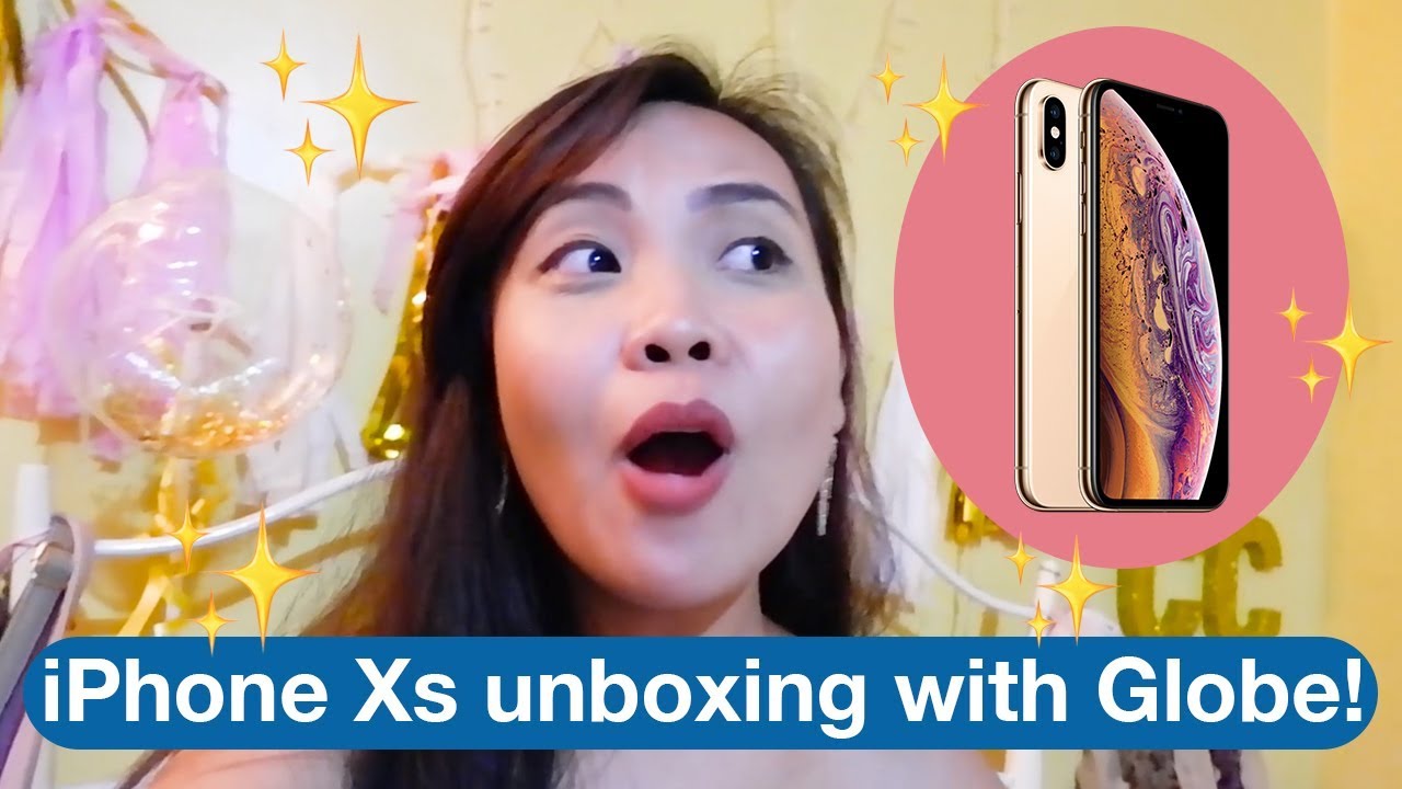 Unboxing Of The New Iphone Xs With Globe Youtube