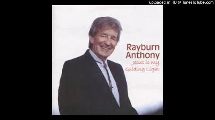 LOVE WILL UNLOCK ANY DOOR---RAYBURN ANTHONY