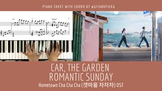 Romantic Sunday - Car The Garden | Hometown Cha Cha Cha 갯마을 차차차 OST | Piano Cover, Sheet | Chord