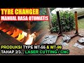 Tyre changer manual mt55  mt99  produksi part 23 pesanan kota pekalongan rembang makassar