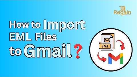 How to Import EML Files into Gmail Without Errors (Best Tool for Users & Admins) | #ImportEMLtoGmail