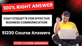Chat Etiquette for Effective Business Communication Assessment TCS Answers | 51230 course answers