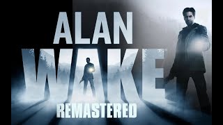 Алан Уэйк. Ремастер \\\ Alan Wake Remastered #1