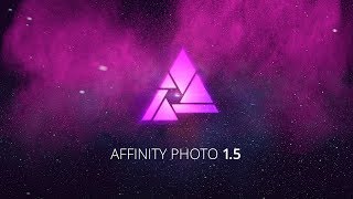 Affinity Photo 1.5 Overview