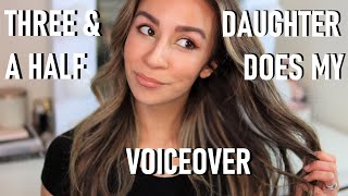 DAUGHTER DOES MY VOICE OVER | TODDLER