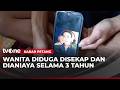 HIlang 3 Tahun Wanita Diduga Disekap & Dianiaya Pacarnya | Kabar Petang