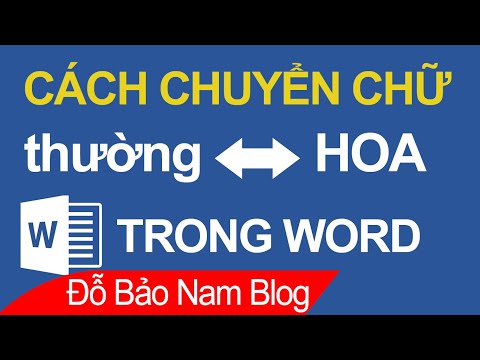 Video: Làm cách nào để viết hoa tất cả các chữ cái trong Word Online?