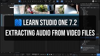 Studio One 7.2 Quick Tip | Extracting Audio from Video Files