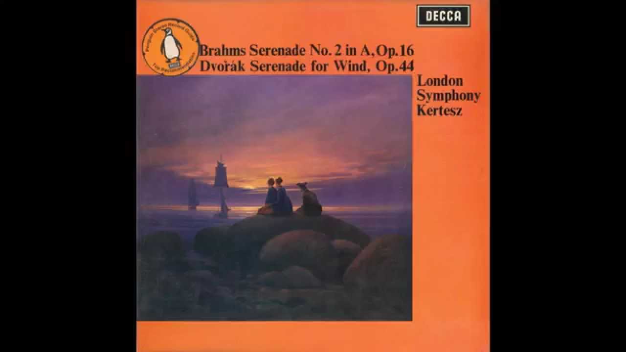Brahms Serenade No. 2 in A,  Op. 16　LSO / Kertesz