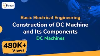 Learn DC Machines Online | Construction and classification of DC machines | Ekeeda.com