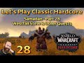 Westfall stew  other quests  ep 28  lets play wow classic hardcore  samadan
