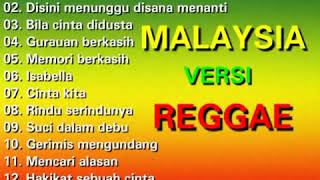 13 top lagu pilihan Malaysia versi reggae