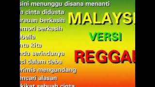 13 top lagu pilihan Malaysia versi reggae