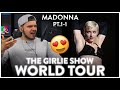 Madonna Reaction Girlie Show Tour Live (Erotica, Fever) pt.1 | Dereck Reacts