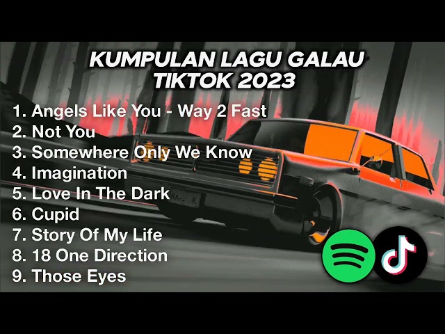 KUMPULAN LAGU BARAT FULL ALBUM VIRAL TIKTOK 2023 ANGELS LIKE YOU, NOT YOU class=