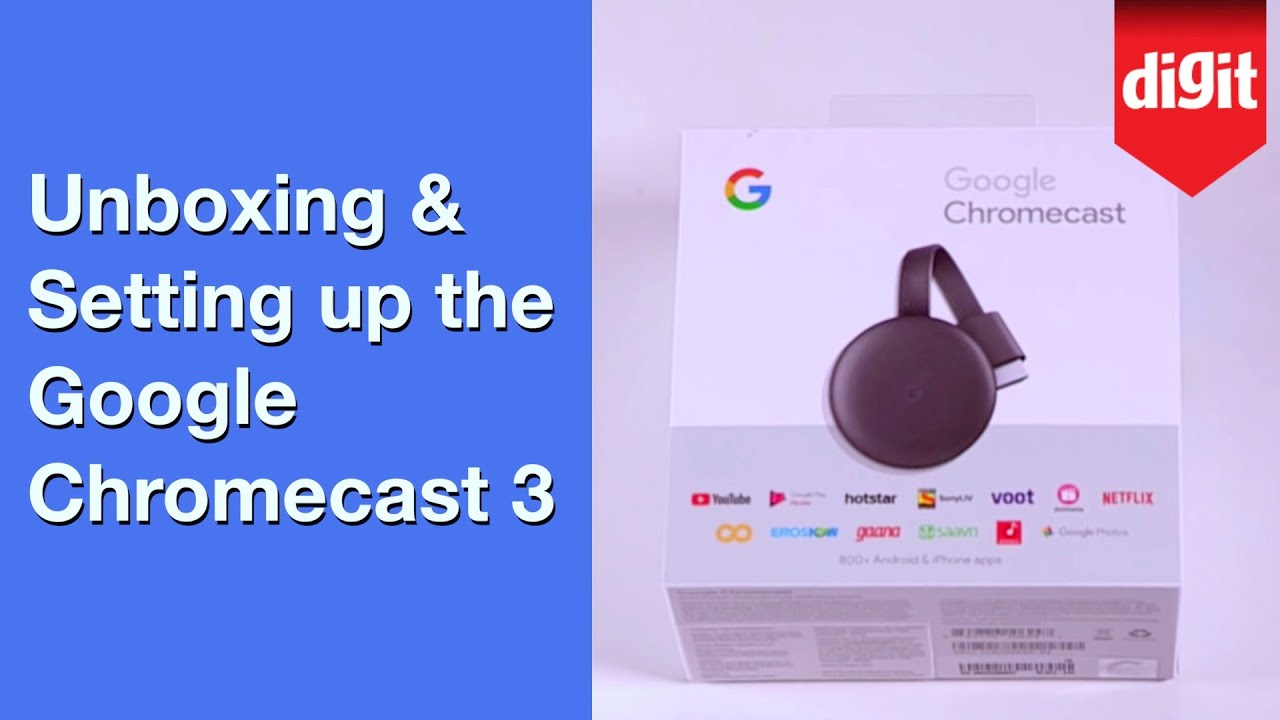 Unboxing  amp  setting up the new Google Chromecast 3   Digit in