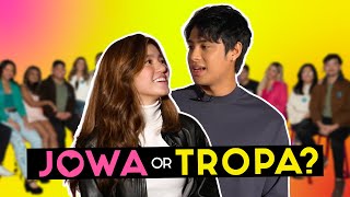 Donny Pangilinan \& Belle Mariano Play “Jowa or Tropa?” | Guess Who is a Couple