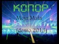 Konop - Moja Mała (demo version 2013)