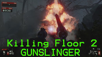 KF2 Black Forrest, Gunslinger, and Collectibles