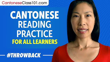 Cantonese Reading Practice for ALL Learners - Cantonese for Daily Life
