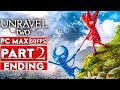 UNRAVEL 2 ENDING Gameplay Walkthrough Part 2 [1080p HD 60FPS PC MAX SETTINGS] - No Commentary