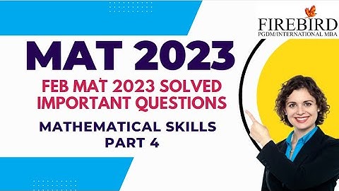 MAT 2023 | MATHEMATICAL SKILLS | Solved Important Questions | Part 4 #mat2023 #maymat2023