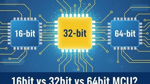 What do you mean by 16bit mcu, 32bit, 64bit mcu. What is the benifit of having 32bit mcu