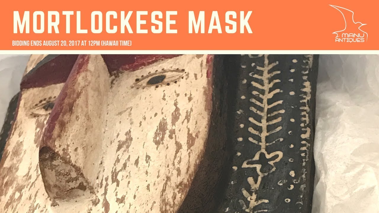 Rare Mortlock Islands Mask Bidding ends August 20, 2017 YouTube