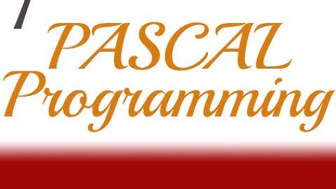 دورة تعلم لغة PASCAL الدرس الأول