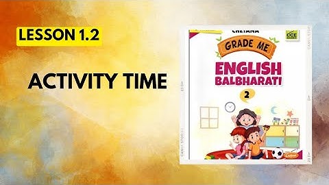 STD 2nd|English|Lesson 1.2|Activity Time|Chetana Grade Me English Workbook Question Answers|